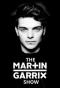 Poster for The Martin Garrix Show