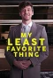Poster for My Least Favorite Thing