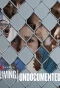 Poster for Living Undocumented