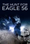 Poster for The Hunt for Eagle 56
