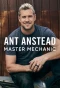 Poster for Ant Anstead Master Mechanic