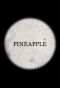 Poster for Pineapple