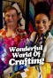 Poster for The Wonderful World of Crafting