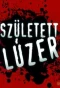 Poster for Született lúzer