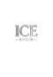 Poster for Ice Show