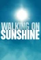 Poster for Walking on Sunshine