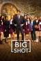 Poster for Big Shot