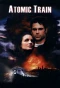 Poster for Atomic Train