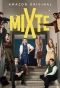 Poster for Mixte