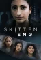 Poster for Skitten Snø