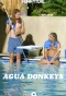 Poster for Agua Donkeys