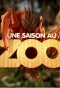 Poster for Une saison au zoo