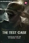 Poster for The Test Case