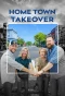 Poster for Home Town Takeover