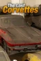 Poster for The Lost Corvettes