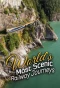 Poster for World's Most Scenic Railway Journeys