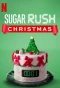 Poster for Sugar Rush Christmas