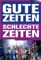 Poster for Gute Zeiten, schlechte Zeiten