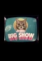 Poster for Lil BUB's Big SHOW