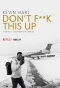 Poster for Kevin Hart: Don't F**k This Up