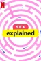 Poster for Sex, Explained