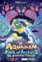 Poster for Aquaman: King of Atlantis