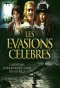 Poster for Les Évasions célèbres