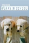 Poster for Dog Squad: Puppy School