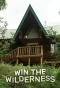 Poster for Win the Wilderness: Alaska