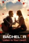 Poster for The Bachelor Presents: Listen to Your Heart