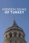 Poster for Hidden Gems of Turkey