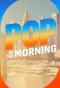 Poster for Pop of the Morning