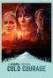 Poster for Cold Courage