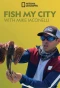 Poster for Fish My City with Mike Iaconelli