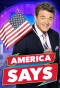 Poster for America Says