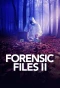 Poster for Forensic Files II