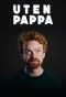 Poster for Uten pappa