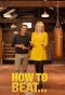 Poster for How to Beat...