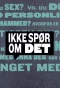 Poster for Ikke spør om det