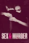 Poster for Sex & Murder
