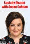 Poster for Socially Distant with Susan Calman