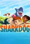 Poster for Sharkdog