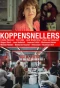 Poster for Koppensnellers