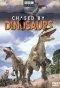 Poster for Chased by Dinosaurs