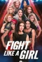 Poster for Fight Like a Girl