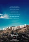Poster for Prop Culture