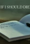 Poster for If I Should Die