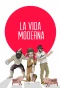 Poster for La Vida Moderna