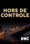 Poster for Hors de contrôle