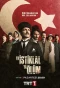 Poster for Ya Istiklal Ya Ölüm